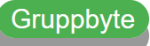 Gruppbyte